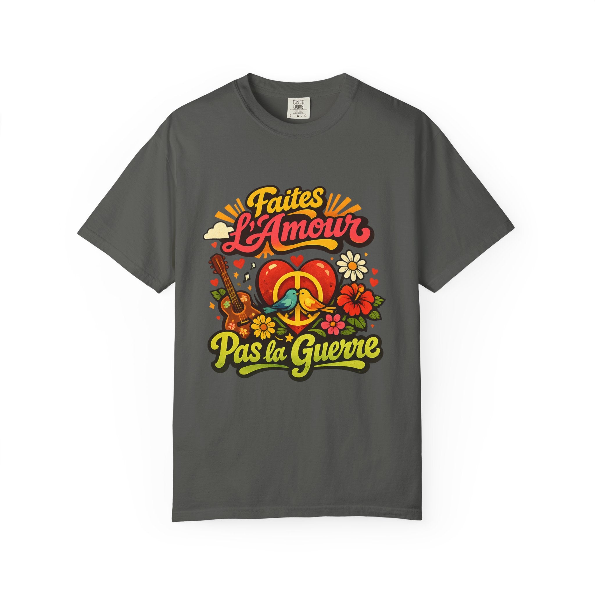 T-Shirt — Faites L'Amour Pas La Guerre Retro Peace Floral Design