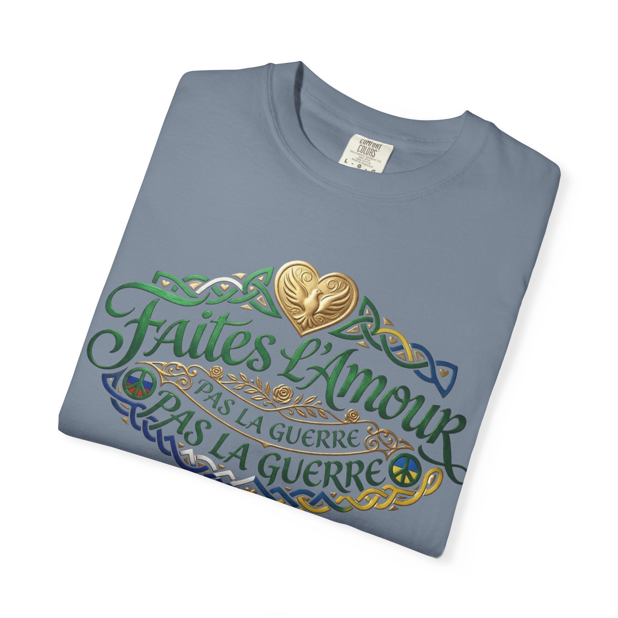 T-Shirt — Faites L'Amour Pas La Guerre Floral Script Graphic Tee