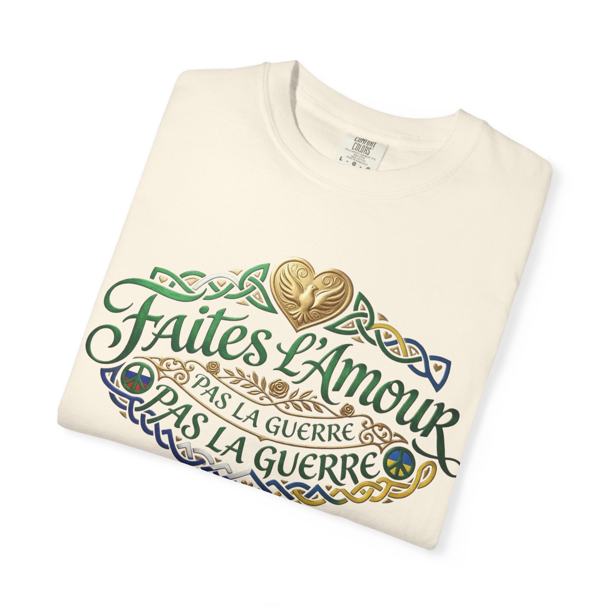 T-Shirt — Faites L'Amour Pas La Guerre Floral Script Graphic Tee