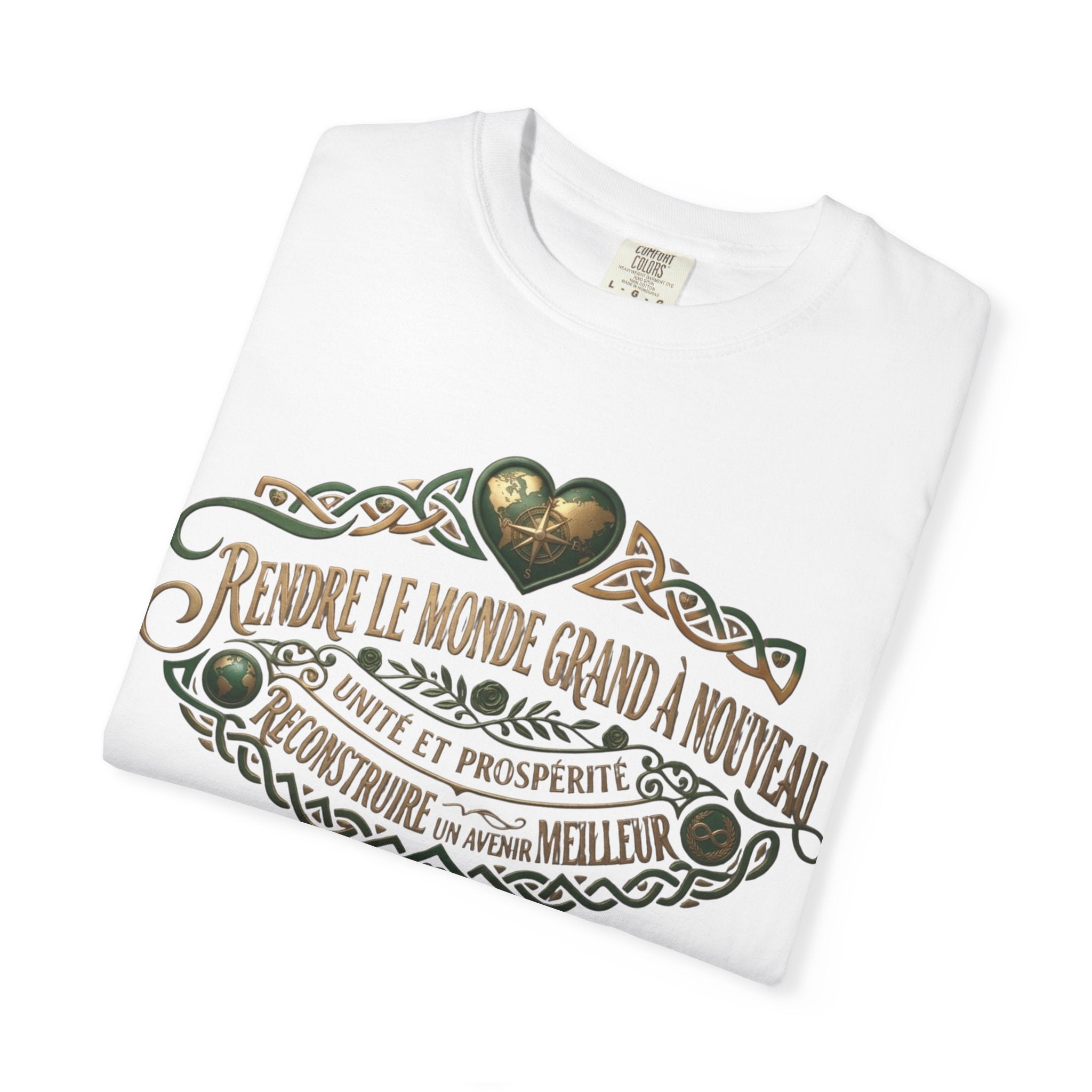 French Blessing T-Shirt — "Rendre le monde grand à nouveau" Vintage Heart Design