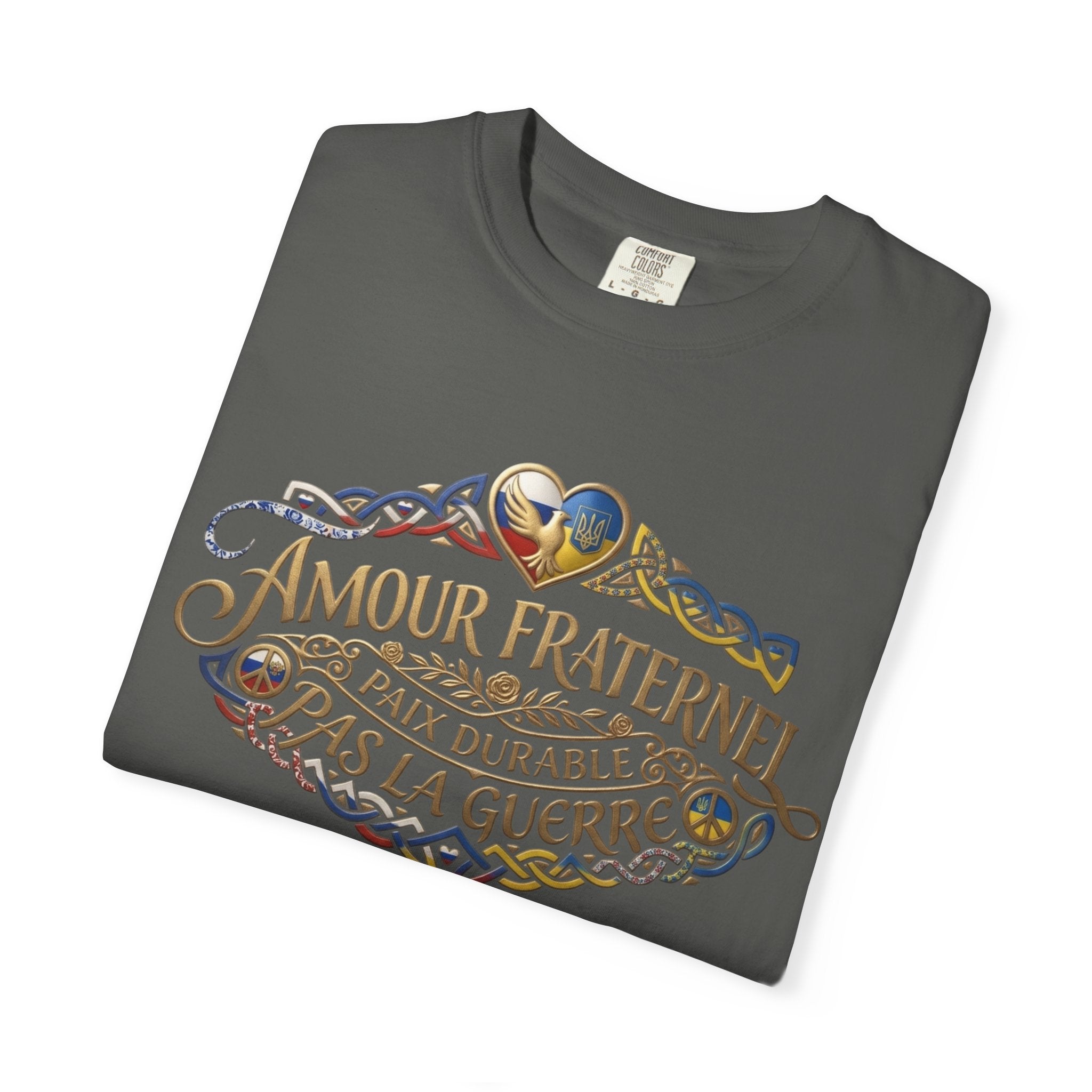 T-Shirt — Amour Fraternel "Paix Durable Pas La Guerre" Vintage Heart Peace Design