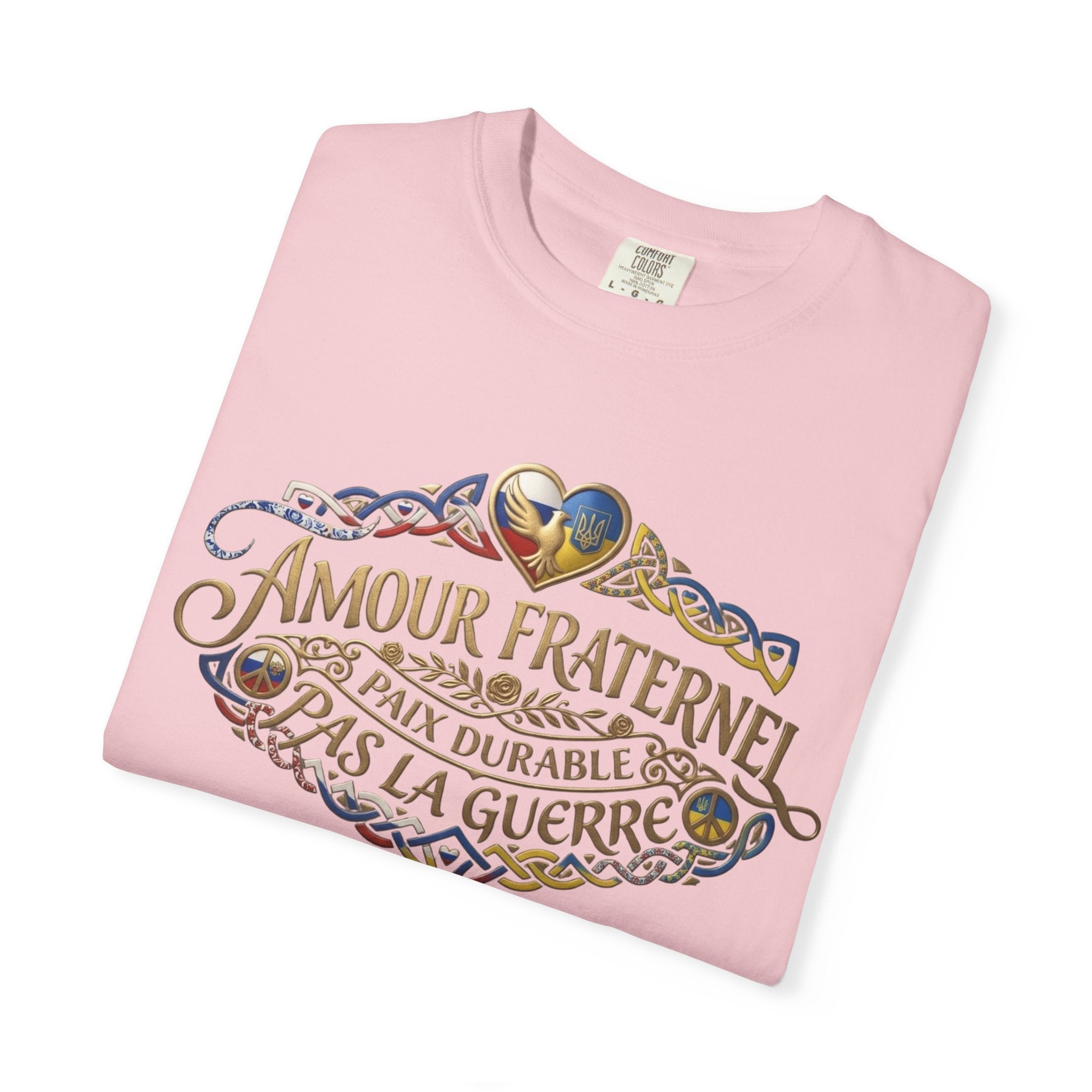 T-Shirt — Amour Fraternel "Paix Durable Pas La Guerre" Vintage Heart Peace Design