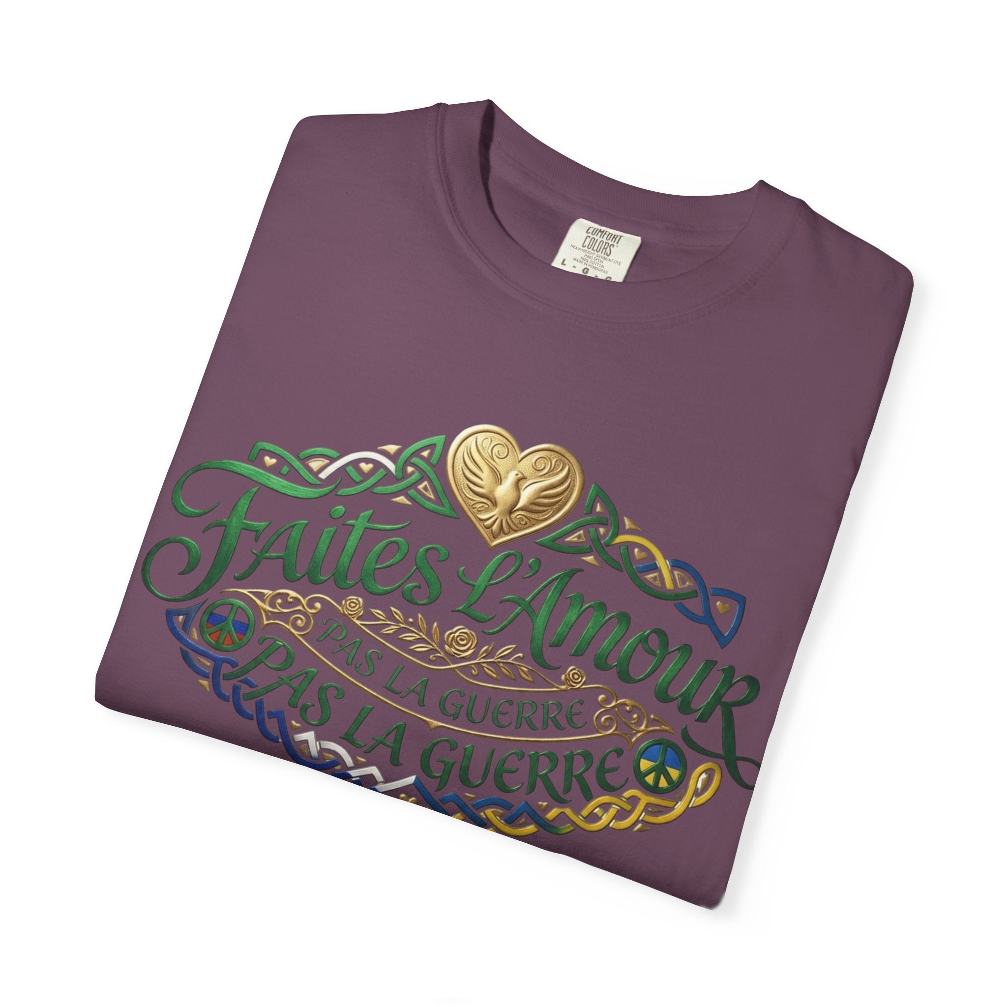 T-Shirt — Faites L'Amour Pas La Guerre Floral Script Graphic Tee