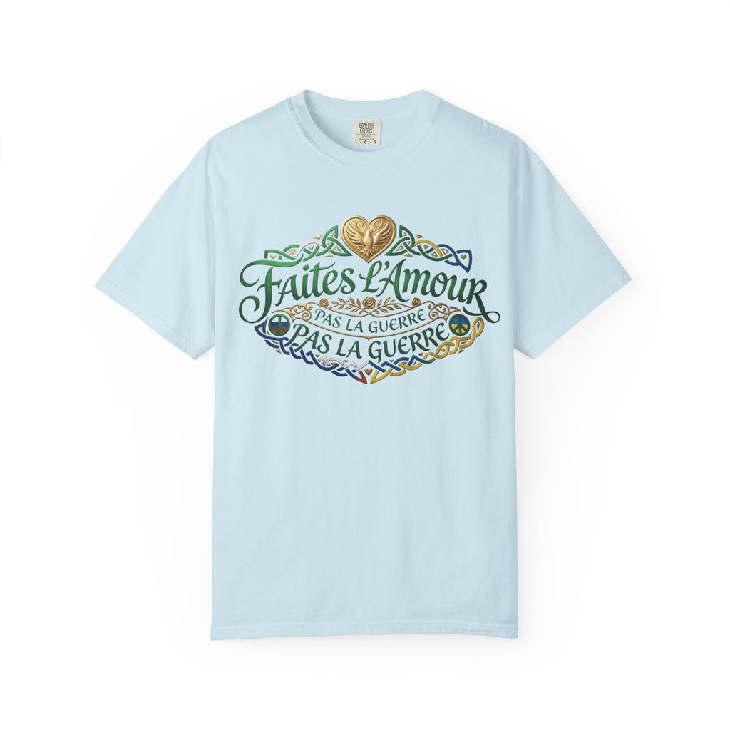 T-Shirt — Faites L'Amour Pas La Guerre Floral Script Graphic Tee