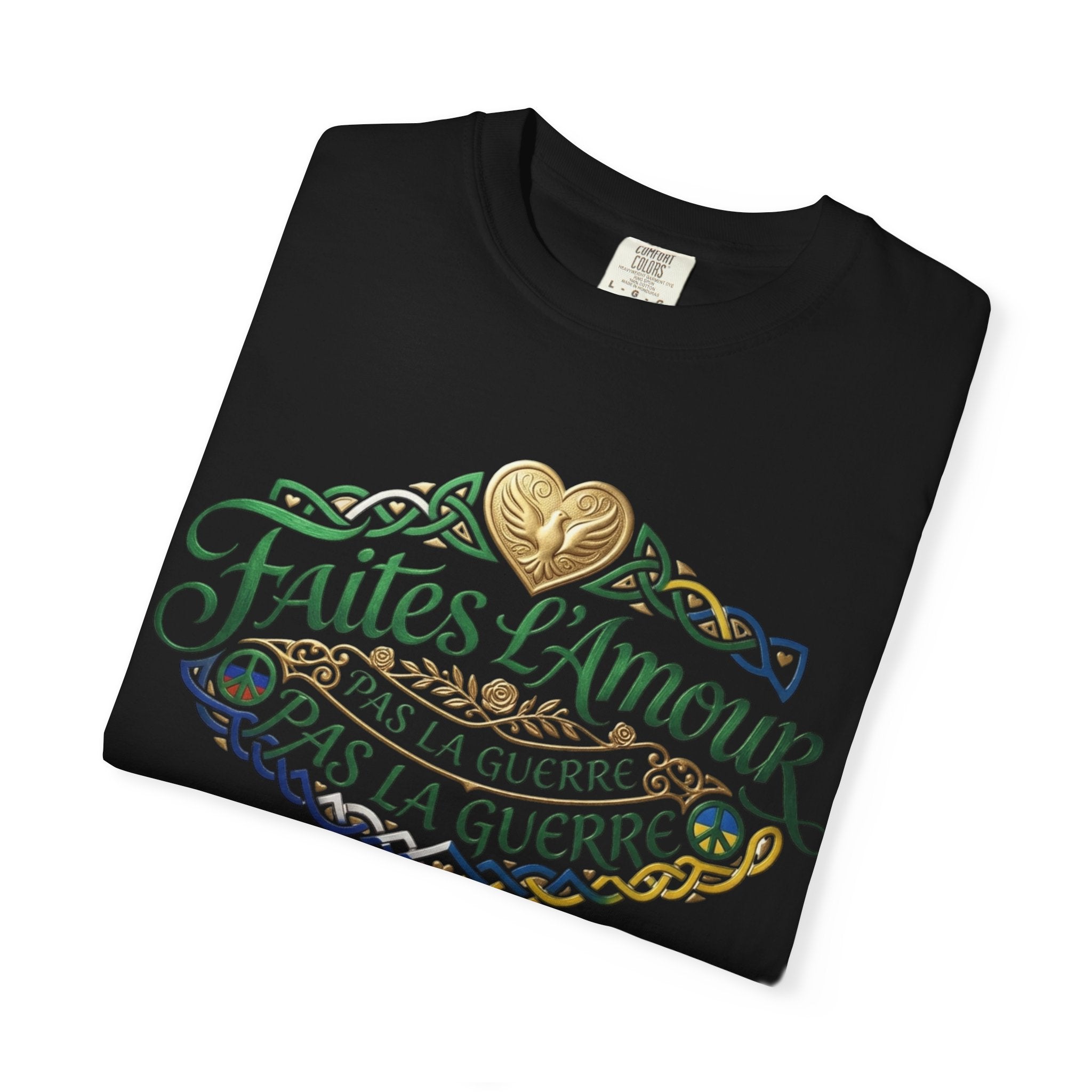 T-Shirt — Faites L'Amour Pas La Guerre Floral Script Graphic Tee