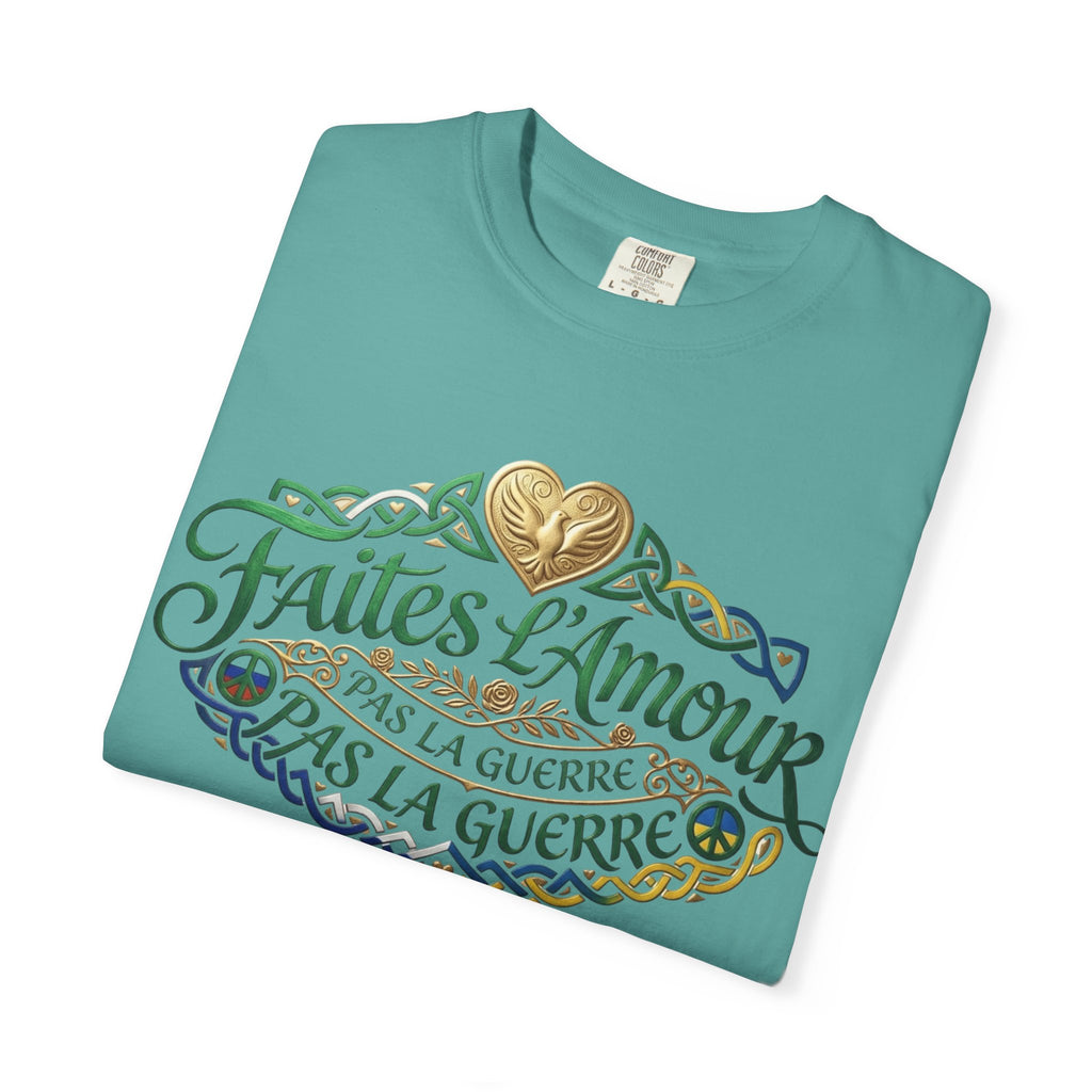 T-Shirt — Faites L'Amour Pas La Guerre Floral Script Graphic Tee