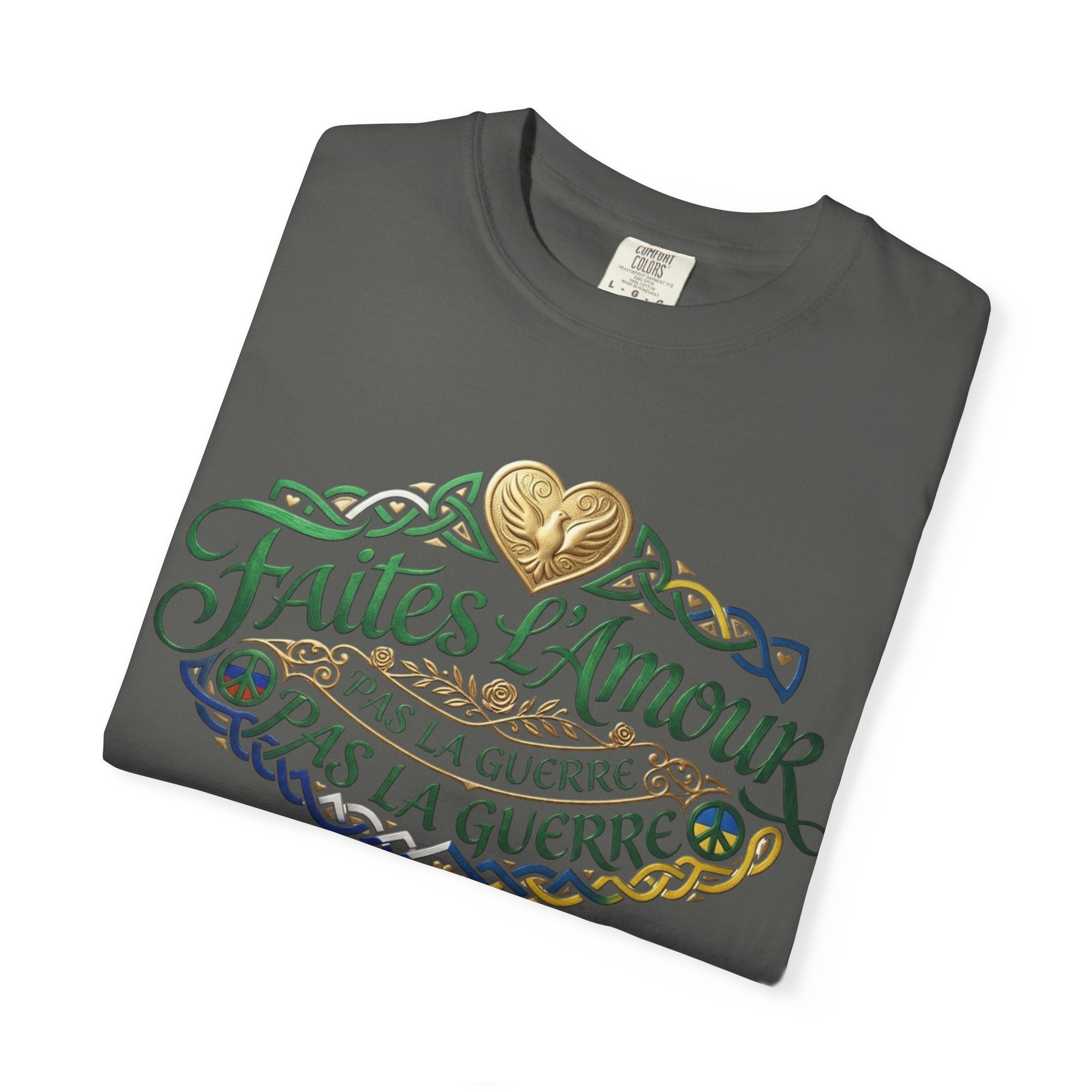 T-Shirt — Faites L'Amour Pas La Guerre Floral Script Graphic Tee