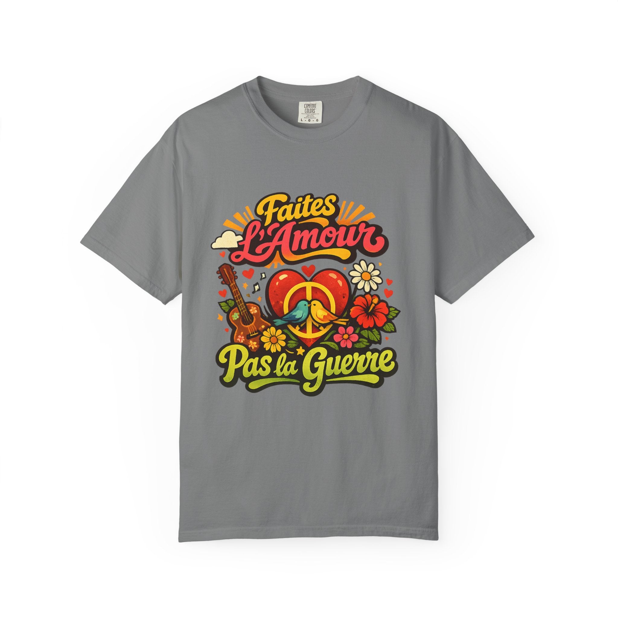 T-Shirt — Faites L'Amour Pas La Guerre Retro Peace Floral Design