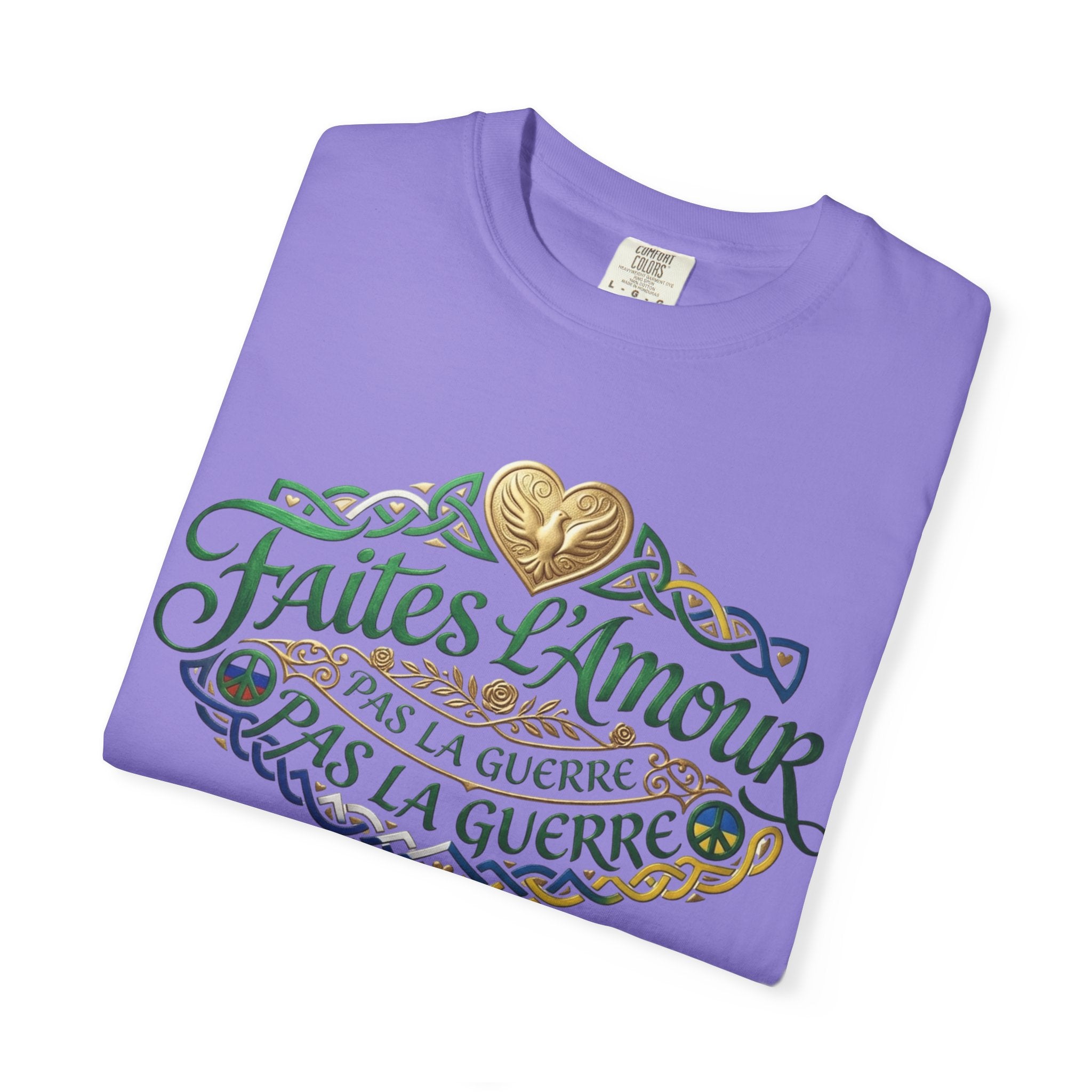 T-Shirt — Faites L'Amour Pas La Guerre Floral Script Graphic Tee