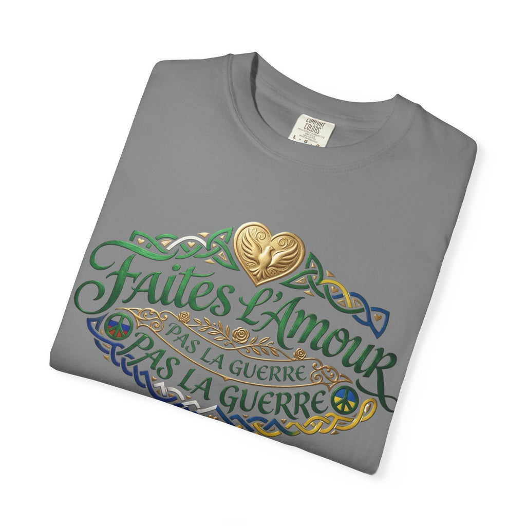 T-Shirt — Faites L'Amour Pas La Guerre Floral Script Graphic Tee