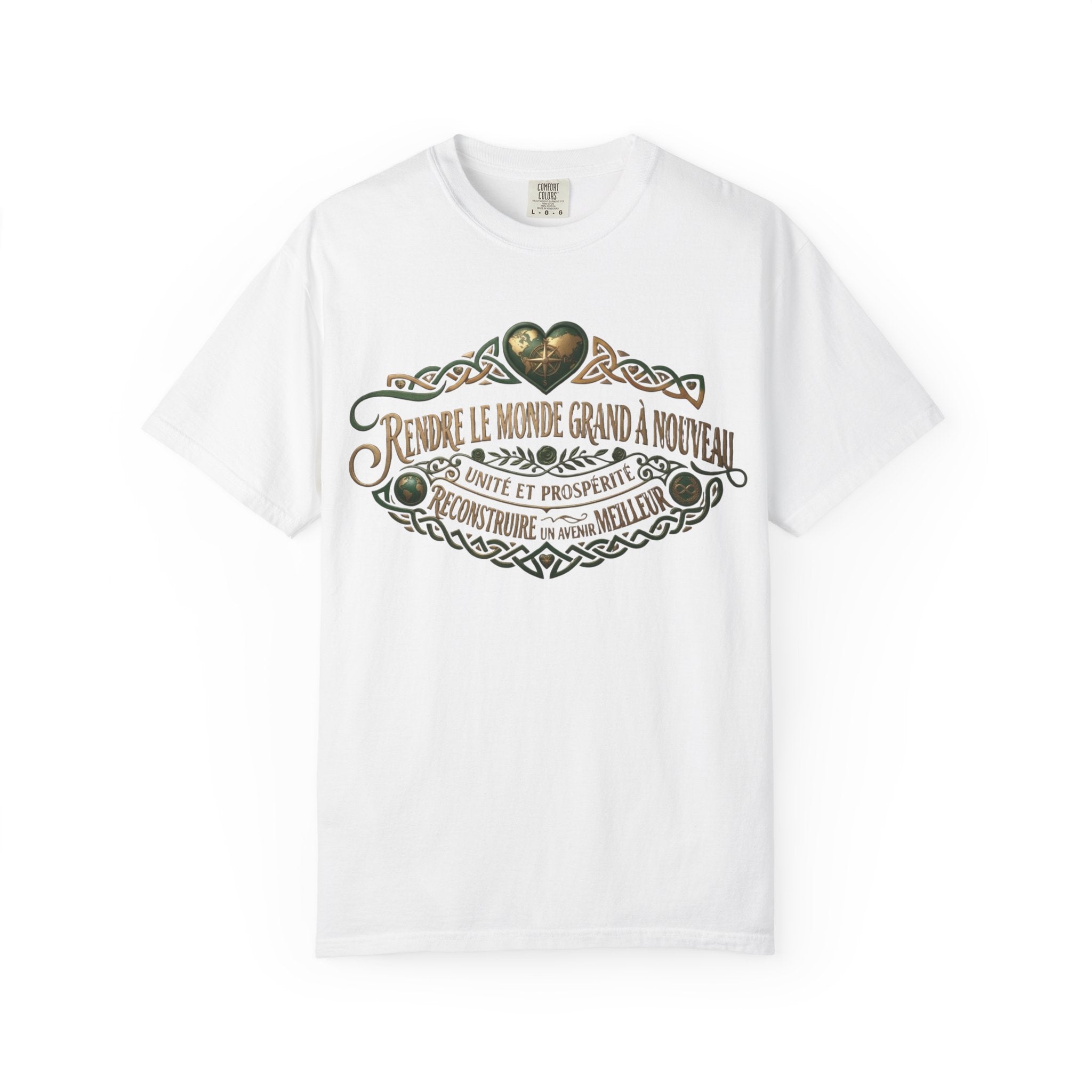 French Blessing T-Shirt — "Rendre le monde grand à nouveau" Vintage Heart Design