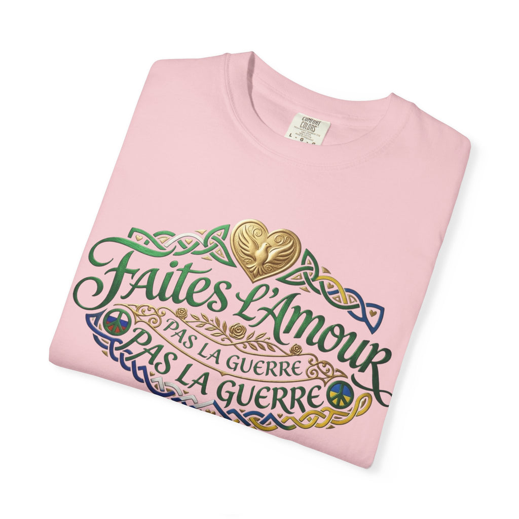 T-Shirt — Faites L'Amour Pas La Guerre Floral Script Graphic Tee