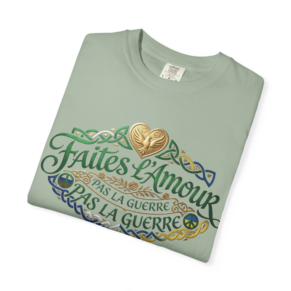 T-Shirt — Faites L'Amour Pas La Guerre Floral Script Graphic Tee