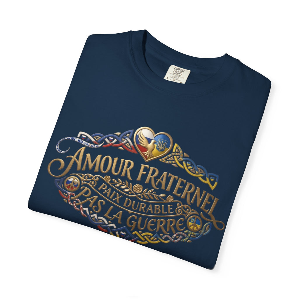 T-Shirt — Amour Fraternel "Paix Durable Pas La Guerre" Vintage Heart Peace Design
